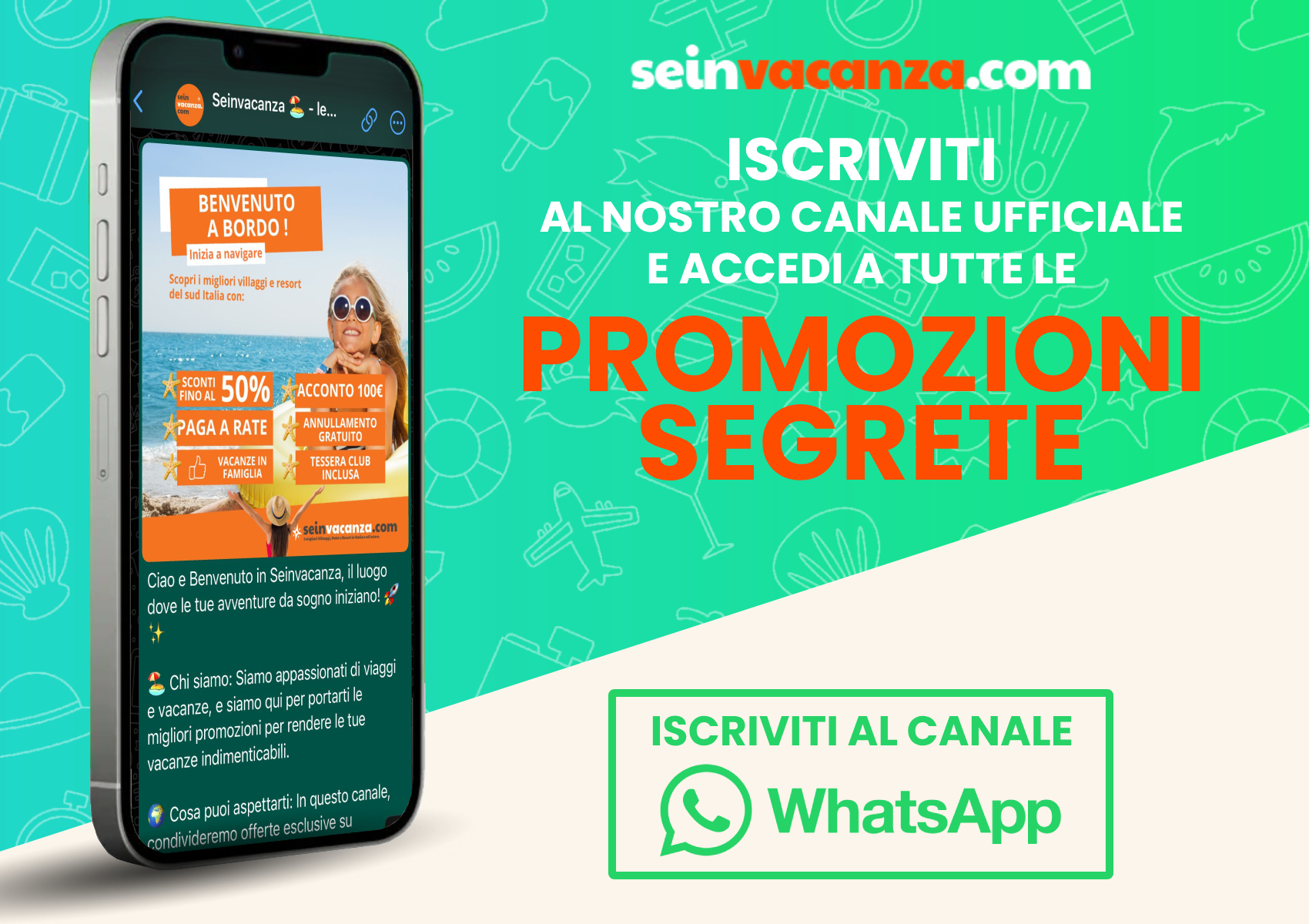 Immagine Iscriviti al nostro canale whatsapp - seinvacanza.com